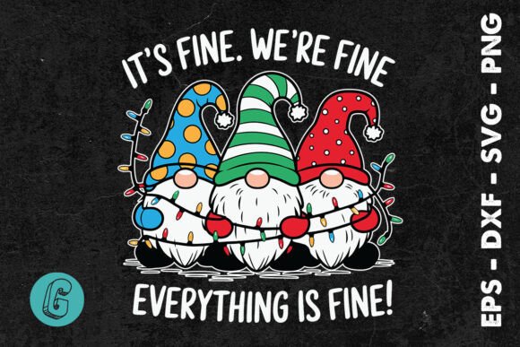 It's Fine We're Fine Everything Fine SVG Review